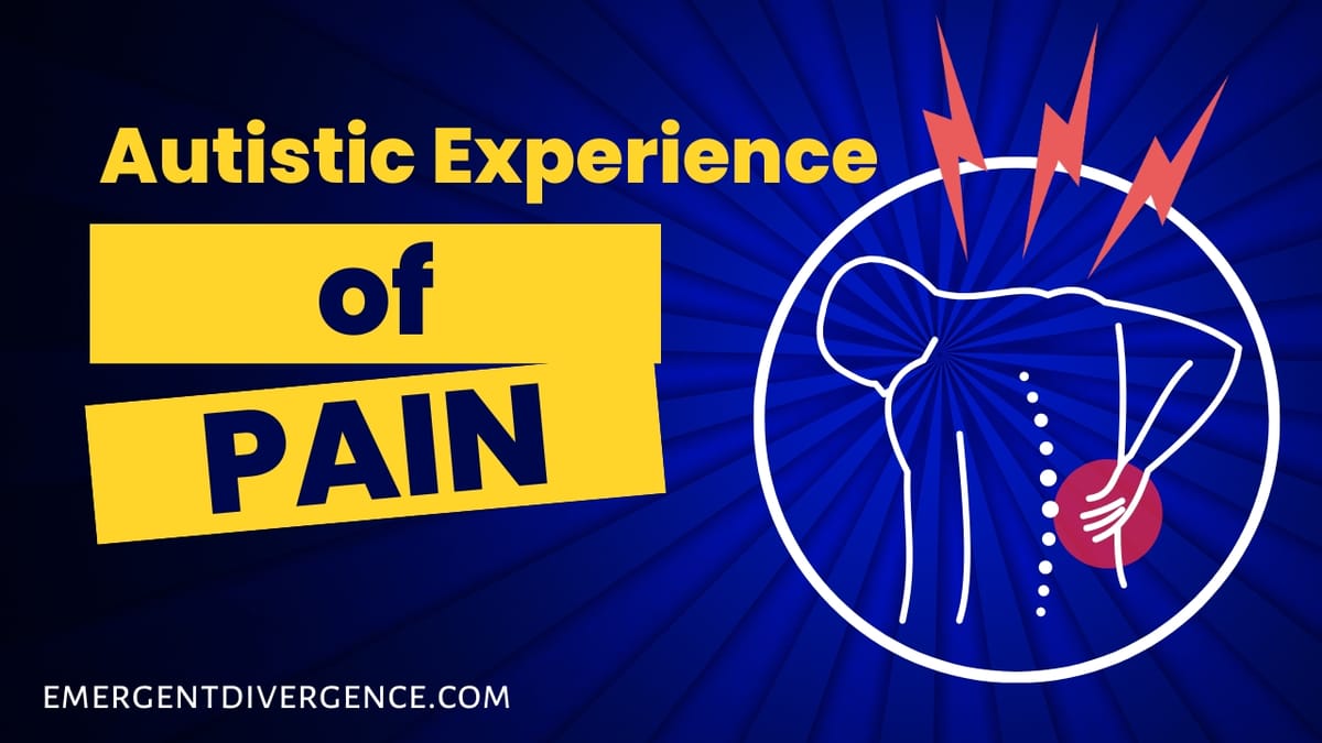 Autistic people and the experience of pain