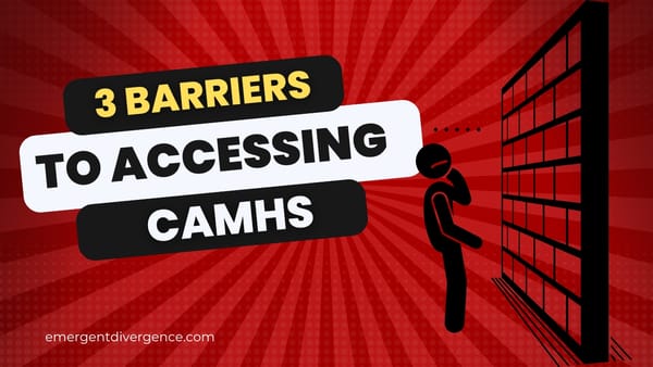 CAMHS: Can they really help your Autistic child?