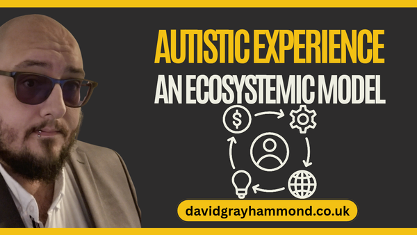 Beyond Environments: Understanding Autistic Experience as Ecosystem