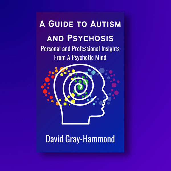A Guide to Autism and Psychosis