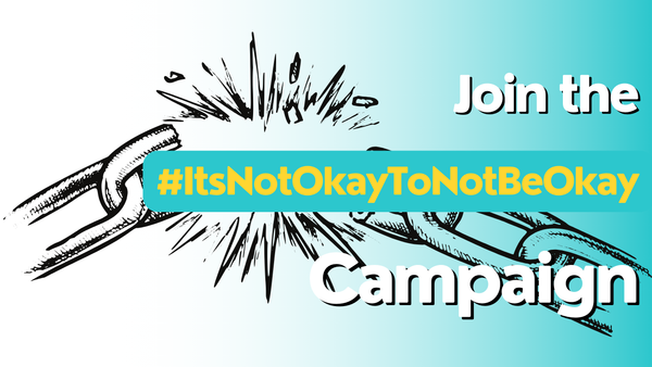 #ItsOkayToNotBeOkay didn't go far enough: So what will?