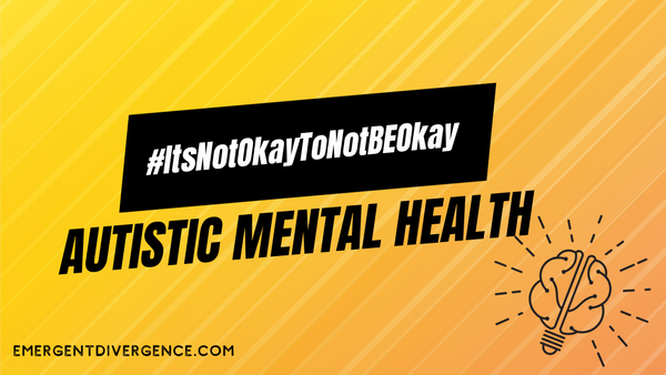 #ItsNotOkayToNotBeOkay: Social factors in Autistic wellbeing