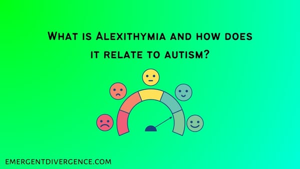 What is alexithymia and how does it relate to autism?